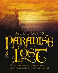 Paradise Lost: Complete and Unabridged Deluxe unabridged gift ed цена и информация | Поэзия | kaup24.ee