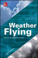 Weather Flying, Fifth Edition 5th edition hind ja info | Ühiskonnateemalised raamatud | kaup24.ee