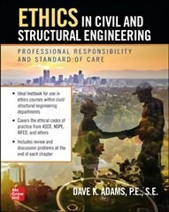 Ethics in Civil and Structural Engineering: Professional Responsibility and Standard of Care hind ja info | Ühiskonnateemalised raamatud | kaup24.ee