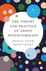 Theory and Practice of Group Psychotherapy (Revised) hind ja info | Ühiskonnateemalised raamatud | kaup24.ee