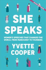 She Speaks: Women's Speeches That Changed the World, from Pankhurst to Greta Main hind ja info | Luule | kaup24.ee