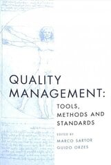 Quality Management: Tools, Methods and Standards hind ja info | Majandusalased raamatud | kaup24.ee