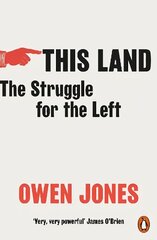 This Land: The Struggle for the Left hind ja info | Ühiskonnateemalised raamatud | kaup24.ee