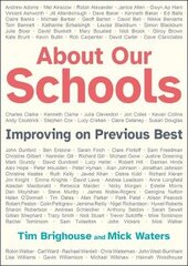 About Our Schools: Improving on previous best цена и информация | Книги по социальным наукам | kaup24.ee