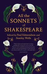 All the Sonnets of Shakespeare цена и информация | Поэзия | kaup24.ee