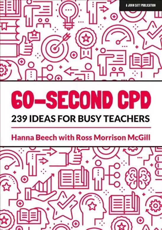 60-second CPD: 239 ideas for busy teachers цена и информация | Ühiskonnateemalised raamatud | kaup24.ee