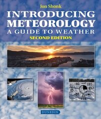 Introducing Meteorology: A Guide to the Weather 2019 2nd New edition цена и информация | Книги по социальным наукам | kaup24.ee