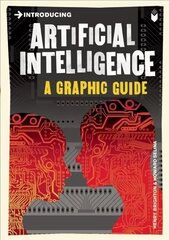 Introducing Artificial Intelligence: A Graphic Guide цена и информация | Книги по экономике | kaup24.ee