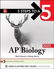5 Steps to a 5: AP Biology 2022 hind ja info | Majandusalased raamatud | kaup24.ee