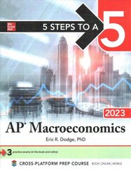 5 Steps to a 5: AP Macroeconomics 2023 цена и информация | Книги по экономике | kaup24.ee