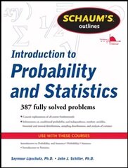 Schaum's Outline of Introduction to Probability and Statistics hind ja info | Majandusalased raamatud | kaup24.ee