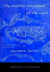 fruitful discontent of the word: a further collection of poems цена и информация | Поэзия | kaup24.ee