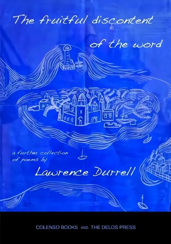 fruitful discontent of the word: a further collection of poems hind ja info | Luule | kaup24.ee