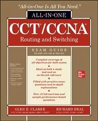 CCT/CCNA Routing and Switching All-in-One Exam Guide (Exams 100-490 & 200-301) hind ja info | Majandusalased raamatud | kaup24.ee