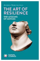 Art of Resilience: The Lessons of Aeneas hind ja info | Luule | kaup24.ee