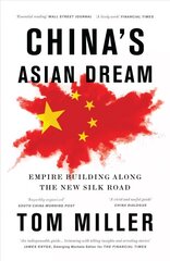 China's Asian Dream: Empire Building along the New Silk Road 2nd edition hind ja info | Luule | kaup24.ee