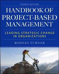 Handbook of Project-Based Management, Fourth Edition 4th edition hind ja info | Majandusalased raamatud | kaup24.ee