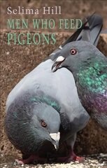 Men Who Feed Pigeons цена и информация | Поэзия | kaup24.ee