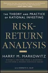 Risk-Return Analysis: The Theory and Practice of Rational Investing (Volume One), Volume One цена и информация | Книги по экономике | kaup24.ee