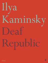 Deaf Republic Main цена и информация | Поэзия | kaup24.ee