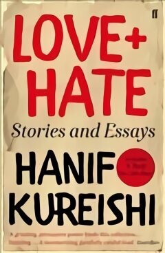 Love plus Hate: Stories and Essays Main - Re-issue hind ja info | Luule | kaup24.ee