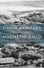 Magnetic Field: The Marsden Poems Main цена и информация | Поэзия | kaup24.ee