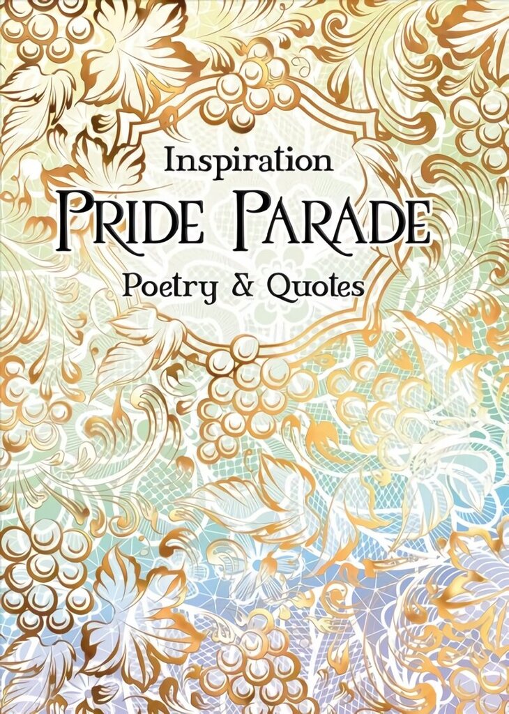 Pride Parade: Poetry & Quotes New edition hind ja info | Luule | kaup24.ee