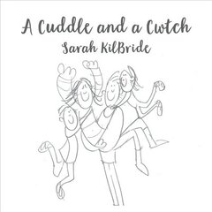 Cuddle and a Cwtch hind ja info | Luule | kaup24.ee