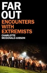 Far Out: Encounters With Extremists цена и информация | Поэзия | kaup24.ee