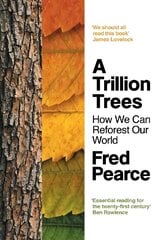 Trillion Trees: How We Can Reforest Our World цена и информация | Поэзия | kaup24.ee