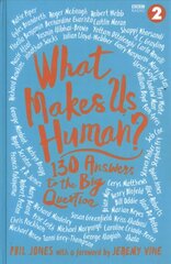 What Makes Us Human?: 130 answers to the big question цена и информация | Поэзия | kaup24.ee