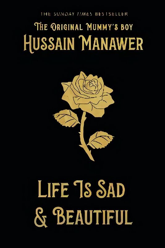 Life is Sad and Beautiful: THE SUNDAY TIMES BESTSELLER hind ja info | Luule | kaup24.ee