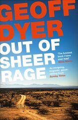 Out of Sheer Rage: In the Shadow of D. H. Lawrence Main hind ja info | Luule | kaup24.ee