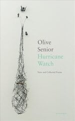 Hurricane Watch: New and Collected Poems цена и информация | Поэзия | kaup24.ee