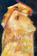 Out Beyond the Land hind ja info | Luule | kaup24.ee