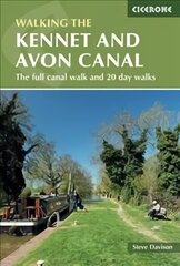 Kennet and Avon Canal: The full canal walk and 20 day walks hind ja info | Tervislik eluviis ja toitumine | kaup24.ee