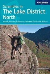 Scrambles in the Lake District - North: Wasdale, Ennerdale, Buttermere, Borrowdale, Blencathra & Thirlmere 3rd Revised edition hind ja info | Reisiraamatud, reisijuhid | kaup24.ee