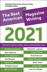 Best American Magazine Writing 2021 цена и информация | Исторические книги | kaup24.ee