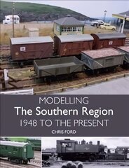 Modelling the Southern Region: 1948 to the Present hind ja info | Ajalooraamatud | kaup24.ee