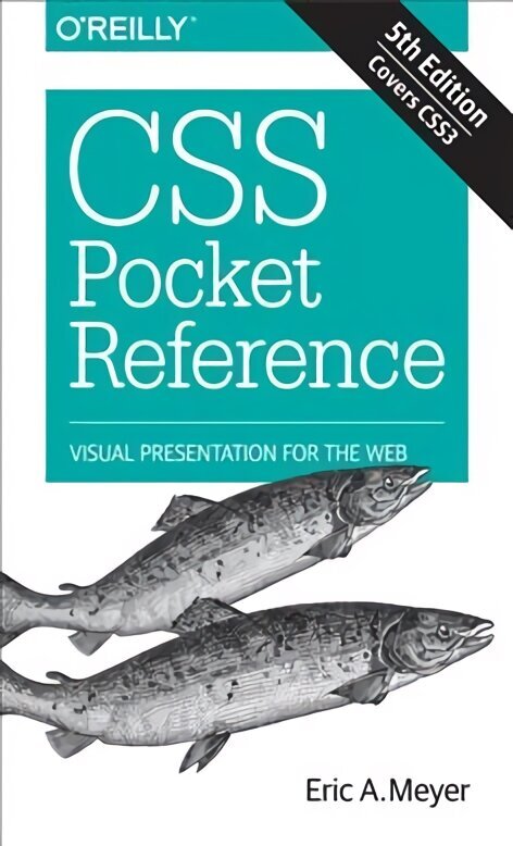 CSS Pocket Reference: Visual Presentation for the Web 5th New edition цена и информация | Majandusalased raamatud | kaup24.ee