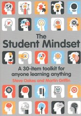 Student Mindset: A 30-item toolkit for anyone learning anything цена и информация | Книги по социальным наукам | kaup24.ee