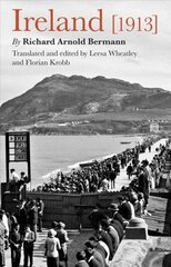 Ireland [1913] hind ja info | Reisiraamatud, reisijuhid | kaup24.ee