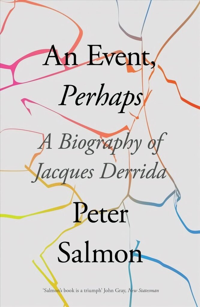 Event, Perhaps: A Biography of Jacques Derrida цена и информация | Elulooraamatud, biograafiad, memuaarid | kaup24.ee