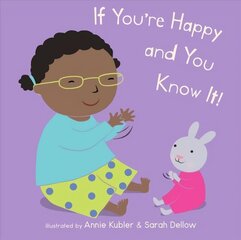If You're Happy and You Know It цена и информация | Книги для малышей | kaup24.ee