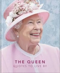 Queen: Quotes to live by цена и информация | Биографии, автобиогафии, мемуары | kaup24.ee