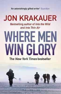 Where Men Win Glory: The Odyssey of Pat Tillman Main hind ja info | Elulooraamatud, biograafiad, memuaarid | kaup24.ee