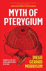Myth of Pterygium цена и информация | Фантастика, фэнтези | kaup24.ee