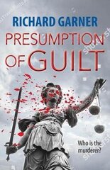 Presumption of Guilt: Who is the Murderer? цена и информация | Фантастика, фэнтези | kaup24.ee