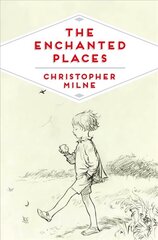 Enchanted Places: A Childhood Memoir Main Market Ed. цена и информация | Биографии, автобиогафии, мемуары | kaup24.ee
