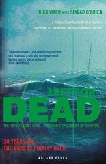 Left For Dead: 30 Years On - The Race is Finally Over hind ja info | Elulooraamatud, biograafiad, memuaarid | kaup24.ee